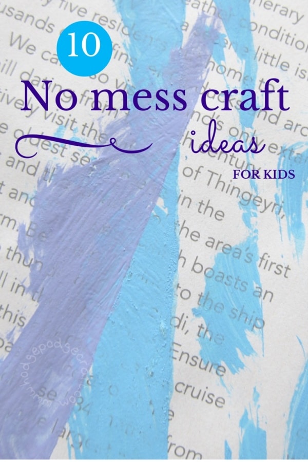 WM 10 no mess craft ideas for kids