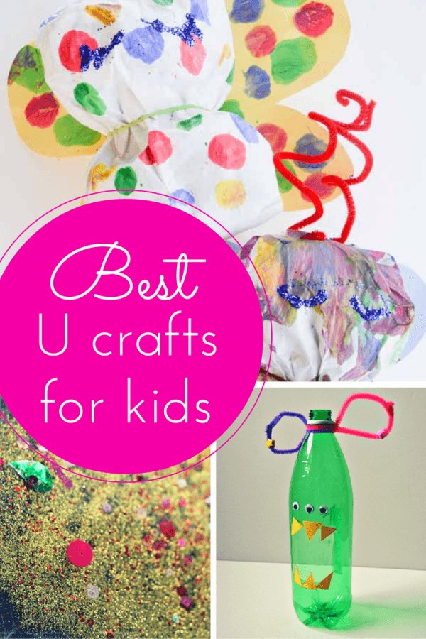Best U craft ideas for kids