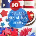 10 gorgeous 4th of July crafts