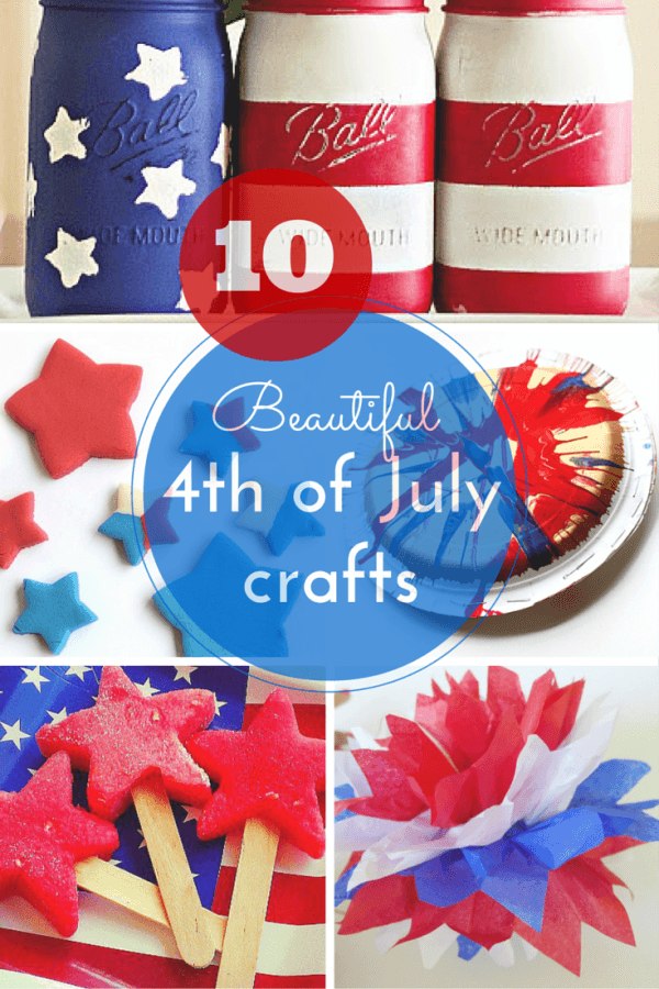 10 gorgeous 4th of July crafts