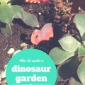 How to make a dinosaur garden PIN