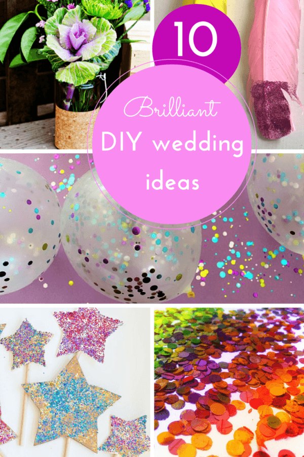 10 more DIY wedding ideas