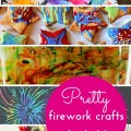 Pretty firework crafts for kids