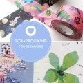 Scrapbooking for Beginners